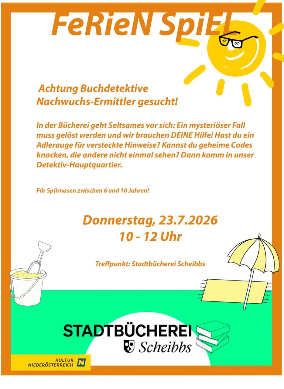 Ferienspiel ,Achtung Buchdetektive, Nachwuchsermittler gesucht!' 23.07.2026, 10-12 Uhr, Stadtbücherei Scheibbs